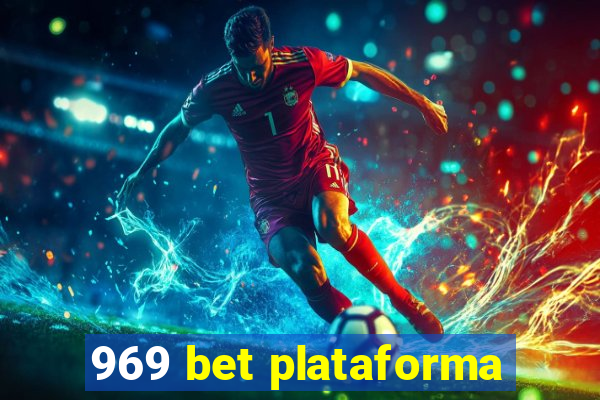 969 bet plataforma